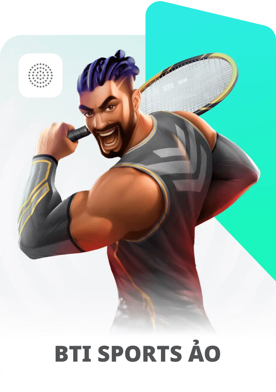 BTI SPORTS ẢO